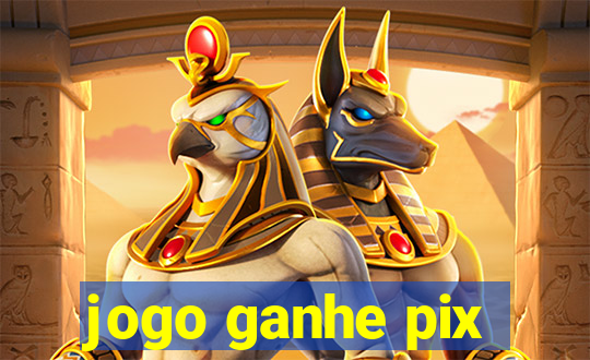 jogo ganhe pix